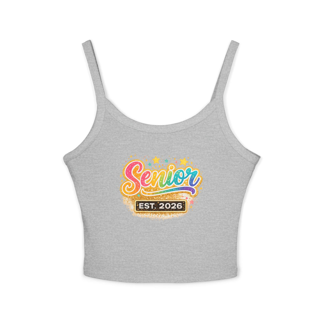 Senior Est. 2026 Tank Top — Women's Graduation Spaghetti Strap Crop