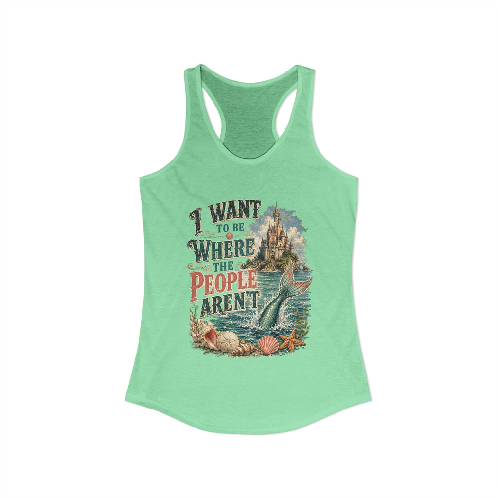 Vintage Mermaid Funny "I Want to be Where the People Aren't"